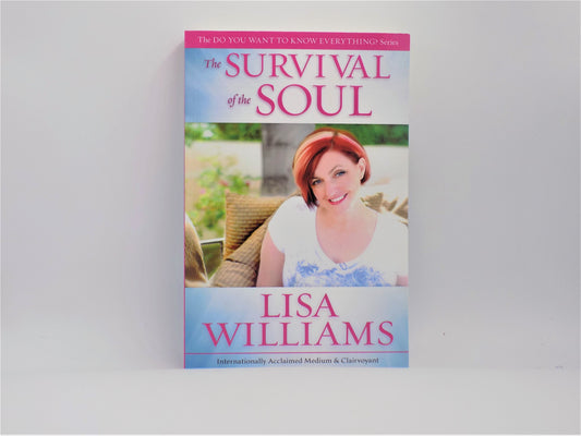 Survival Of The Soul by Lisa Williams